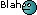 Smilie :476: - TimD1989 - 6097 Zugriffe